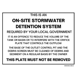 Onsite Stormwater Detention Tank Sign – 300 x 225mm